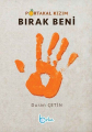 Portakal Kızım - Bırak Beni