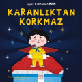 Süper Kahraman Ben-Karanlıktan Korkmaz
