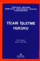 Ticari İşletme Hukuku