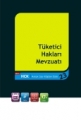  Tüketici Hakları Mevzuatı
