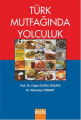 Türk Mutfağında Yolculuk