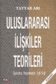  Uluslararası İlişkiler Teorileri