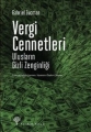 Vergi Cennetleri & Ulusların Gizli Zenginliği