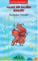 Yalnız Bir Balığın Günlüğü