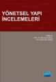  Yönetsel Yapı İncelemeleri