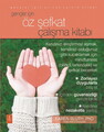 Gençler İçin Öz Şefkat Çalışma Kitabı  - The Self-Compassion Workbook For Teens
