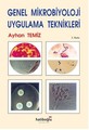 Genel Mikrobiyoloji Uygulama Teknikleri