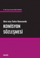 ALIM VEYA SATIM KONUSUNDA KOMİSYON SÖZLEŞMESİ