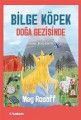 Bilge Köpek Doğa Gezisinde