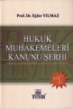 Hukuk Muhakemeleri Kanunu Şerhi