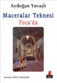 Maceralar Teknesi Foça'da