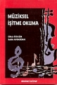 Müziksel İşitme Okuma Eğitimi ve Kuramı