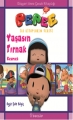 Pepee Yaşasın Tırmak Kesmek