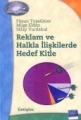  Reklam ve Halkla İlişkilerde Hedef Kitle