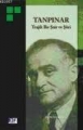 TANPINAR Trajik Bir Şair ve Şiiri
