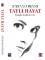Tatlı Hayat & Margherita Dolcevita
