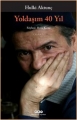 Yoldaşım 40 Yıl 1.Baskı