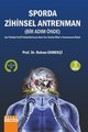 Sporda Zihinsel Antrenman(Bir Adım Önde)