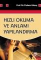  Hızlı Okuma Ve Anlamı Yapılandırma
