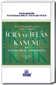 İcra ve İflas Kanunu ile Nizamnamesi ve Yönetmeliği