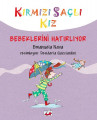 Kırmızı Saçlı Kız - Bebeklerini Hatırlıyor