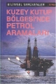 Kuzey Kutup Bölgesinde Petrol Aramaları
