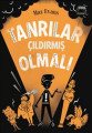 Tanrılar Çıldırmış Olmalı