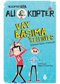 Vay Başıma Gelenler - Ali Kopter 1
