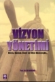 Vizyon Yönetim