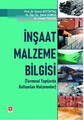İnşaat Malzeme Bilgisi (Tarımsal Yapılarda Kullanılan Malzemeleri)
