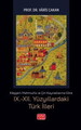 Kaşgarlı Mahmud'a ve Çin Kaynaklarına Göre IX.-XII. YÜZYILLARDAKİ TÜRK İLLERİ