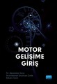 Motor Gelişime Giriş