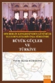 1878 Berlin Kongresi'nden Günümüze Ulus Devletlerin Inşa Sürecinde Büyük Güçler Ve Türkiye