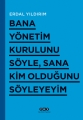 Bana Yönetim Kurulunu Söyle,Sana Kim Olduğunu 2.B