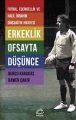 Erkeklik Ofsayta Düşünce: Futbol, Eşcinsellik ve Halil İbrahim Dindçdağ'ın Hikayesi