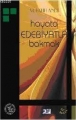 Hayata Edebiyatla Bakmak