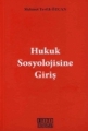 Hukuk Sosyolojisine Giriş