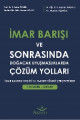 İmar Barışı ve Sonrasında Doğacak Çözüm Yolları