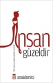 İnsan Güzeldir