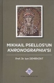 Mikhail Psellos'un Khronographia'sı