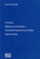 Milletlerarası Özel Hukuk ve Usul Hukuku Hakkında Kanun'a İlişkin Yargıtay Kararları