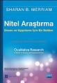 Nitel Araştırma Yöntemleri - Qualitative Research: A Guide To Design And Implementation