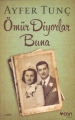 Ömür Diyorlar Buna