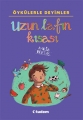 Öykülerle Deyimler & Uzun Lafın Kısası