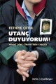 Utanç Duyuyorum!: Hrant Dink Cinayetinin Yargısı
