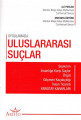 Uygulamada Uluslararası Suçlar