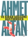 Ve Kırar Göğsüne Bastırırken