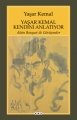  Yaşar Kemal Kendini Anlatıyor