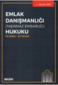 Emlak Danışmanlığı (Taşınmaz Simsarlığı) Hukuku 101 Soru – 101 Cevap
