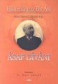 ASAF DİVANI HANEDANDA BİR ASİ